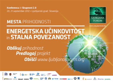 Na letošnji konferenci Ljubljana Forum o energetski učinkovitosti in stalni povezanosti