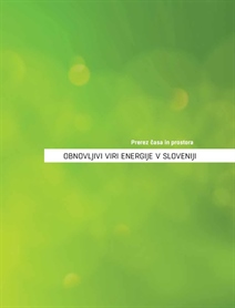 Borzen izdal knjigo Obnovljivi viri energije v Sloveniji: Prerez časa in prostora