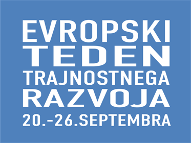Med 20. in 26. septembrom že osmič zapored poteka Evropski teden trajnostnega razvoja