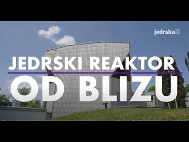 JedrskaSI: Jedrski reaktor od blizu